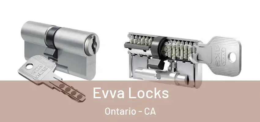  Evva Locks Ontario - CA