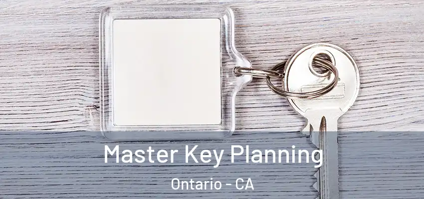  Master Key Planning Ontario - CA