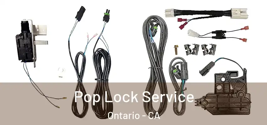  Pop Lock Service Ontario - CA